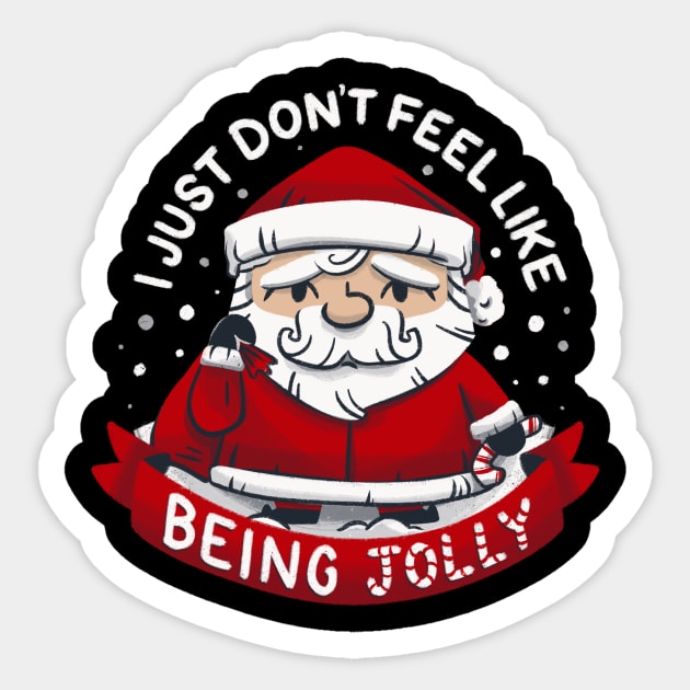 Funny Santa - Not So Jolly Old Saint Nick Sticker by aaronsartroom